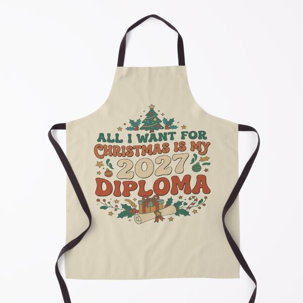 Item preview, All I want for Christmas is my 2027 diploma. designed and sold by EunsooLee.