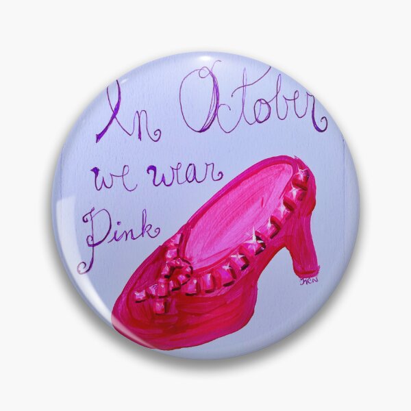 Item preview, In October We Wear Pink Ruby Slippers designed and sold by ArtwithaFriend.
