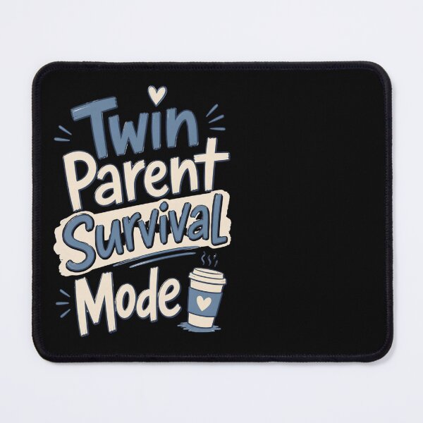 Item preview, Twin Parent Survival Mode Coffee Humor Design designed and sold by CalmDownZone ⭐️⭐️⭐️⭐️⭐️.