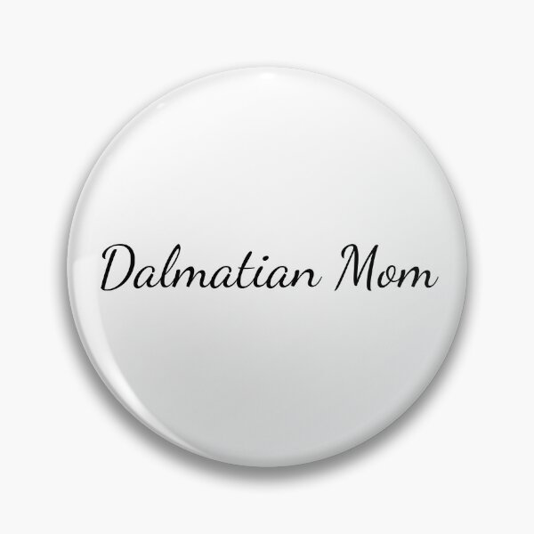 Item preview, Dalmatian Mom designed and sold by SlimyFish.