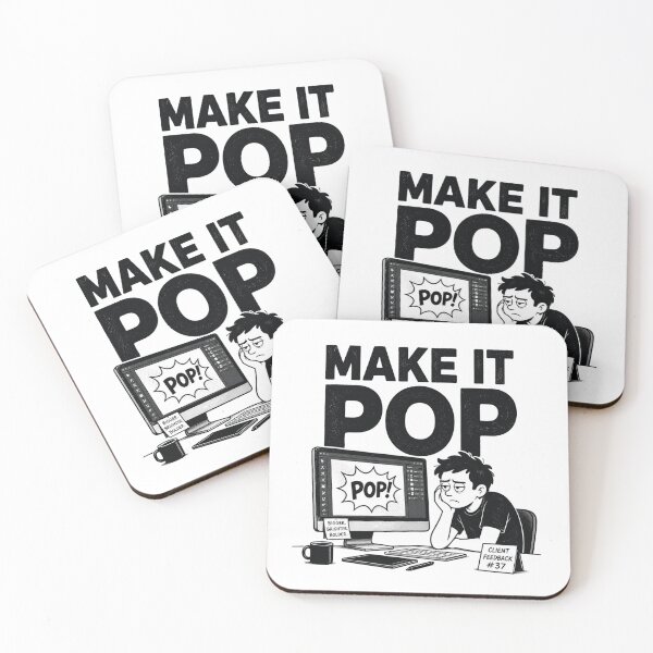 Artikelvorschau, Make It Pop Kundenfeedback Design Humor entworfen und verkauft von MotionBanana Art.
