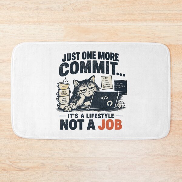 Item preview, Just One More Commit Cat Coding Lifestyle designed and sold by MotionBanana Art.