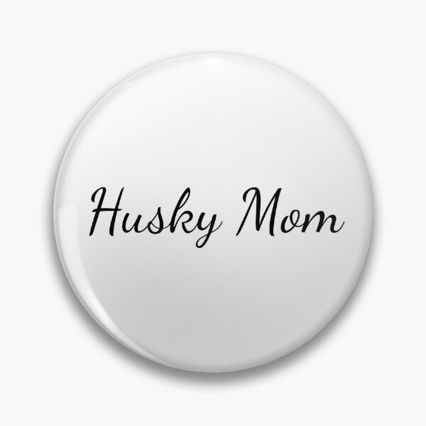 Item preview, Husky Mom designed and sold by SlimyFish.