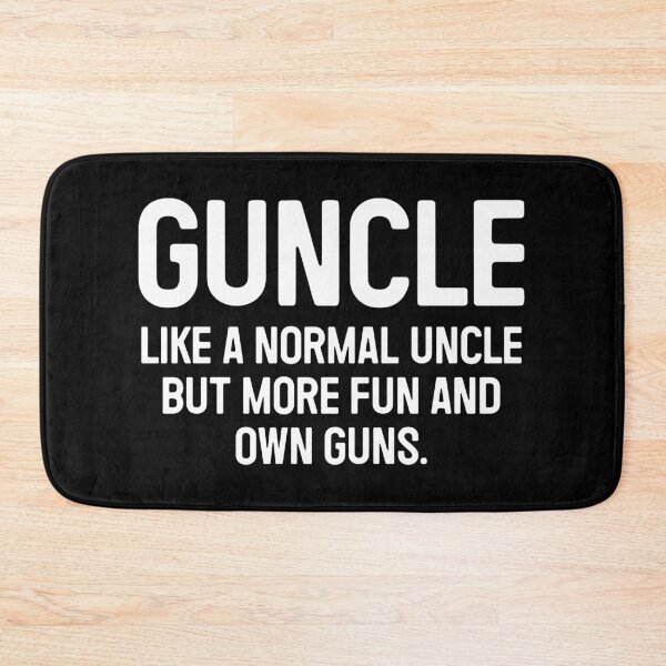 Item preview, Guncle, Like a Normal Uncle But More Fun And Own Guns - Funny Uncle Gun Owner Gift designed and sold by qarinefesia.