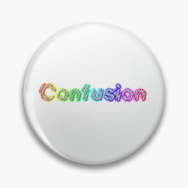 Item preview, Confused designed and sold by Questionable Quotes.