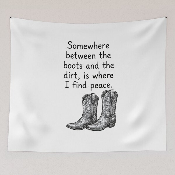 Item preview, Boots And Dirt Find Peace designed and sold by lolamax918.