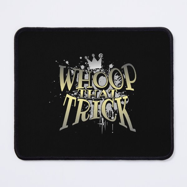 Item preview, Whoop That Trick Trick Daddy Nxt Champion Wrestling Fan Design Gold Around Waist Gift designed and sold by IanHidden.