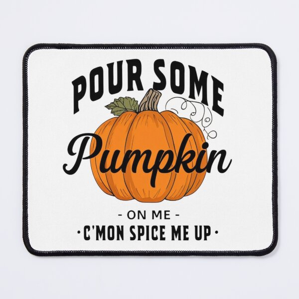Item preview, Funny "Pour Some Pumpkin On Me" Pumpkin Spice T-Shirt - Autumn Fall Halloween Gift designed and sold by FestivityFinds.