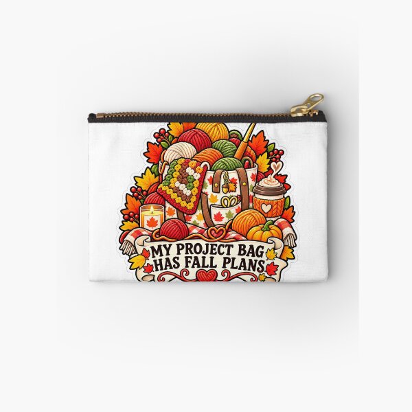 Item preview, My Project Bag Has Fall Plans Crochet designed and sold by supertae.