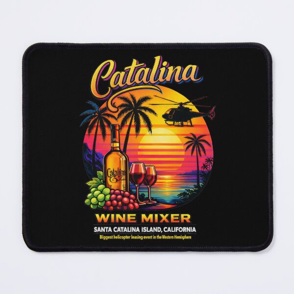 Item preview, Catalina Wine Mixer designed and sold by Omaha Jones T-Shirts and More.