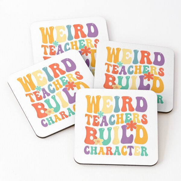 Item preview, Weird Teachers Build Character Teachers Funny Sayings T-Shirt designed and sold by Magoya Store ⭐⭐⭐⭐⭐.