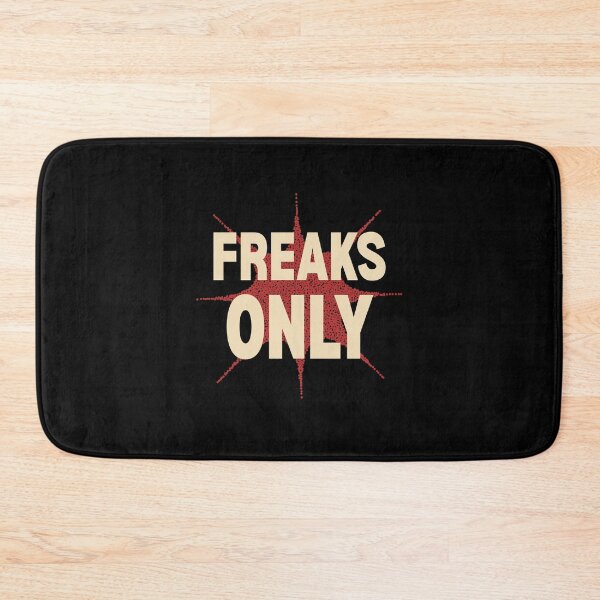 Item preview, FREAKS ONLY! designed and sold by dancyvess.