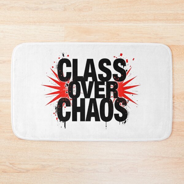 Item preview, Class Over Chaos Bold Grunge Typography designed and sold by Aarvya Fashion Club ( A.F.C ).