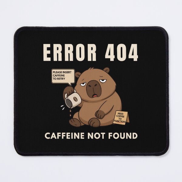 Item preview, Capybara 404 Caffeine Not Found Coffee Humor designed and sold by SimplyDraftShop.