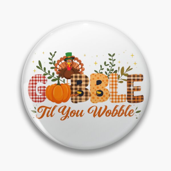 Item preview, Gobble 'Til You Wobble Thanksgiving Turkey T-Shirt – Funny Fall Harvest designed and sold by FestivityFinds.