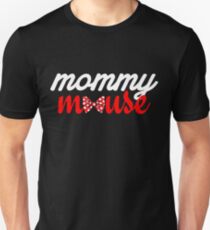 Mommy Mouse Unisex T-Shirt