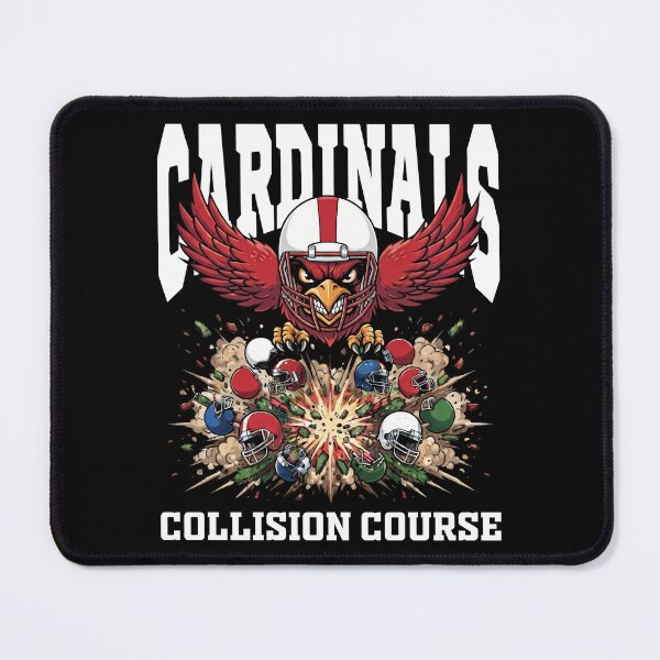 Item preview, CARDINALS COLLISION COURSE - AZ CARDINALS designed and sold by KEF Custom.