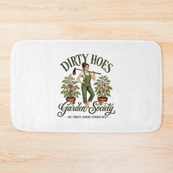 Item preview, Dirty Hoes Garden Society Gardening Humor designed and sold by wansilastomi.