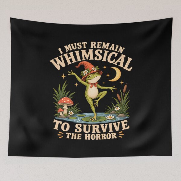 Item preview, I Must Remain Whimsical to Survive the Horror  designed and sold by a-turner-paint.