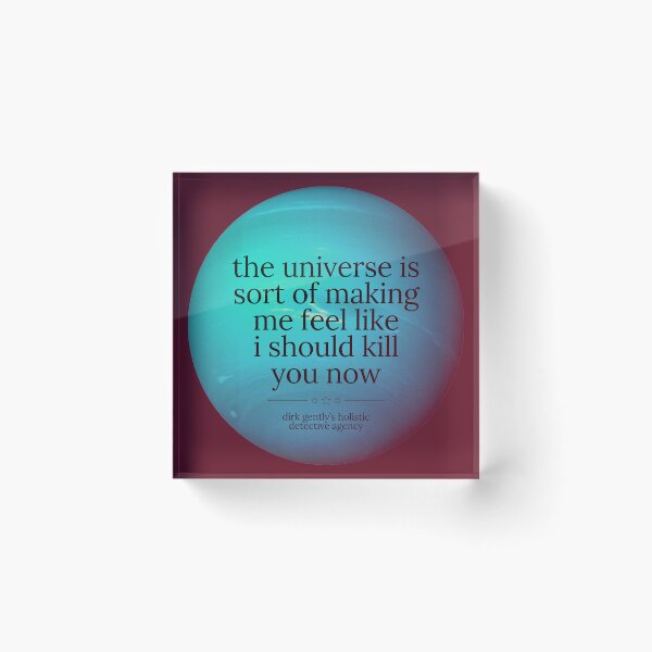 Item preview, Dirk Gently's Holistic Detective Agency Quote designed and sold by Heeby Jeebys.