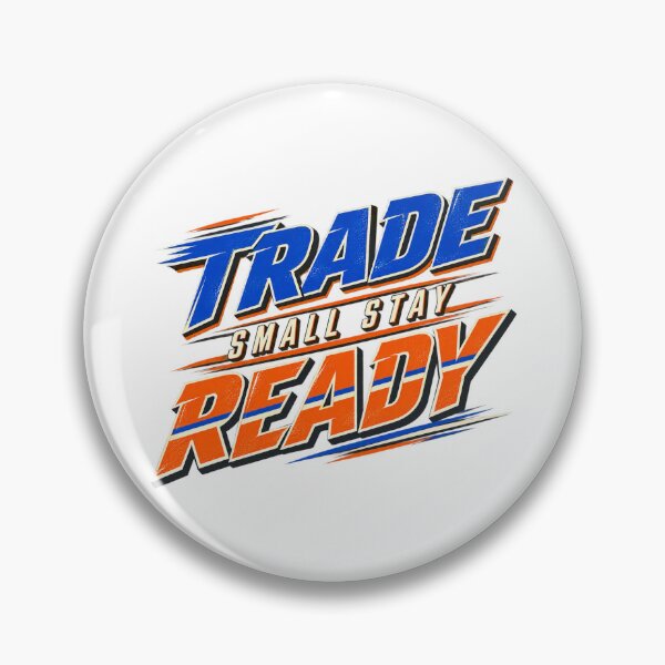 Item preview, Trade Small Stay Ready Trading Quote designed and sold by VolatilityEdge.