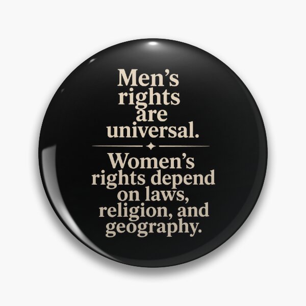 Item preview, Men’s Rights Are Universal. Women’s Rights Depend On Laws, Religion, And Geography designed and sold by flory-baff-mint.