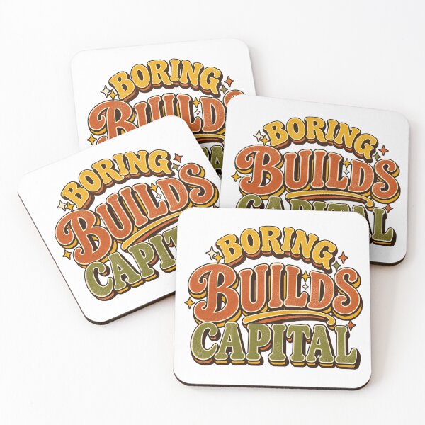Item preview, Boring Builds Capital Investor Saying designed and sold by VolatilityEdge.