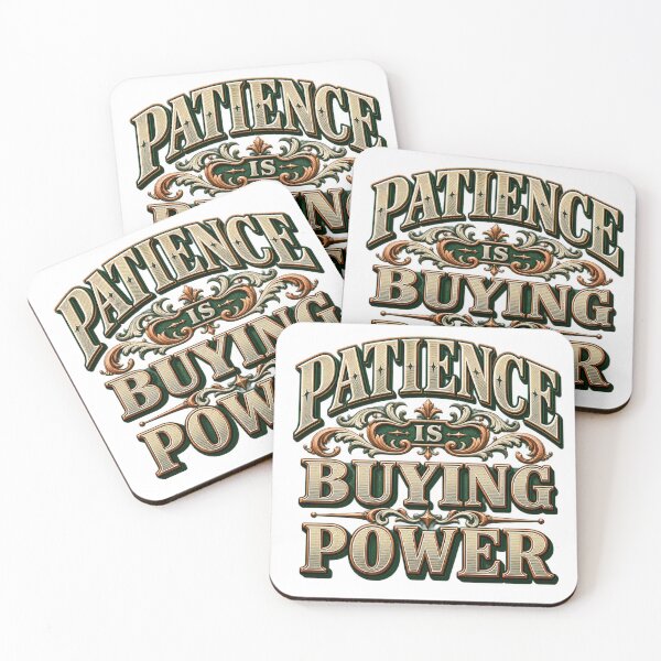 Item preview, Patience Is Buying Power Trader Design designed and sold by VolatilityEdge.