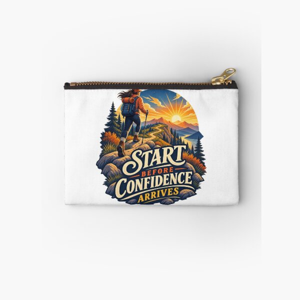 Item preview, Start Before Confidence Arrives designed and sold by Mosslume Studio.