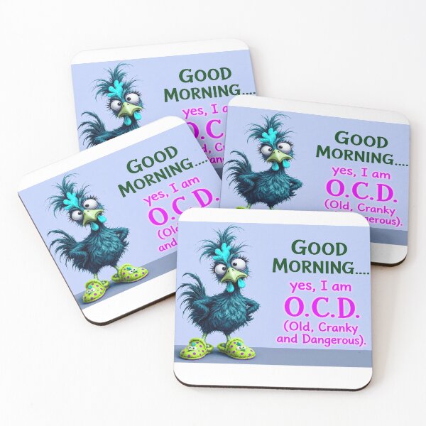Item preview, Funny Blue Chicken Morning Humor OCD - Old, Cracky, Dangerous designed and sold by Freedom Line Studio.