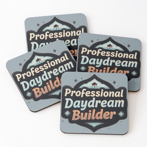 Item preview, Professional Daydream Builder — Funny Dreamer Quote Badge Art for Creative Overthinkers designed and sold by Amplify-n-Co.