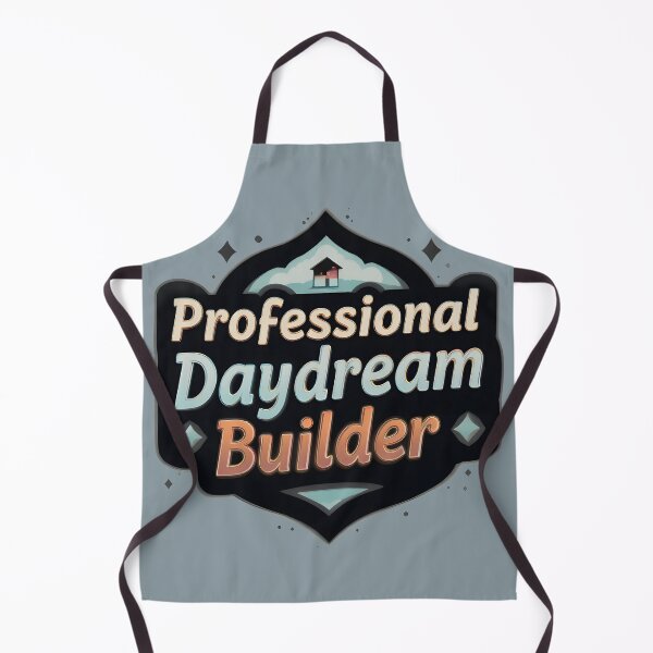 Item preview, Professional Daydream Builder — Funny Dreamer Quote Badge Art for Creative Overthinkers designed and sold by Amplify-n-Co.