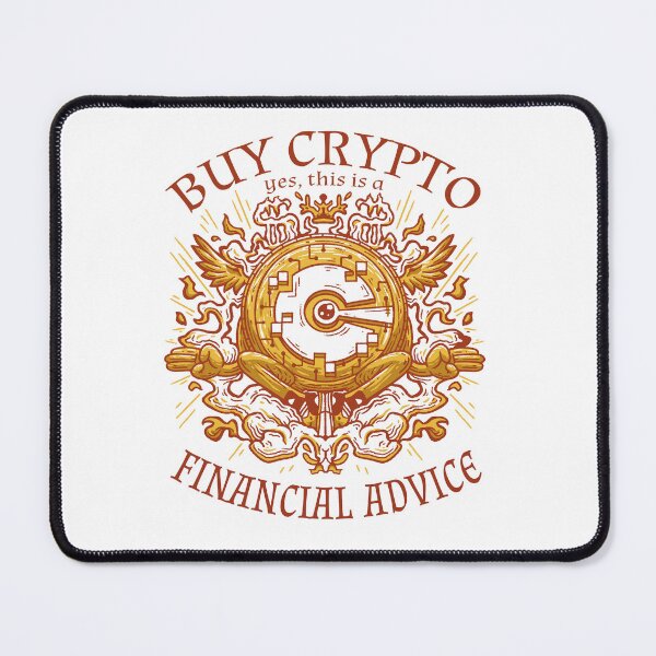 Item preview, Buy Crypto Yes This Is Financial Advice Funny Meme designed and sold by Hilal-Studio.