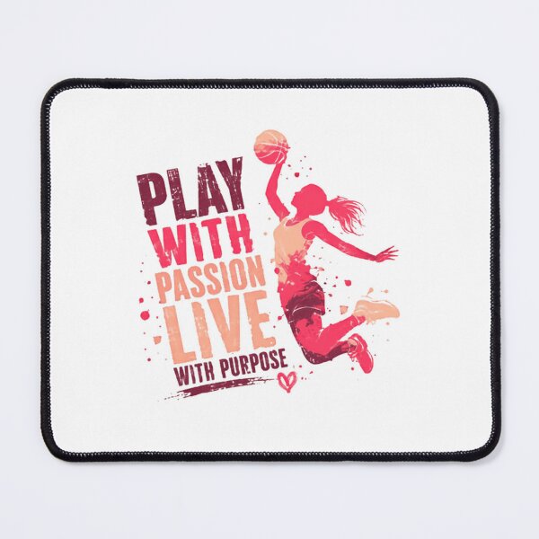 Item preview, Play With Passion Live With Purpose Female Basketball Player Athlete Motivation designed and sold by SkeletonsDanger.