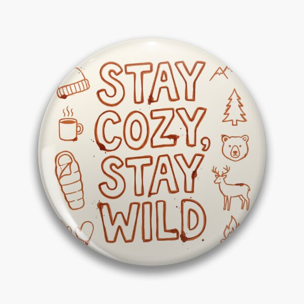 Item preview, Stay Cozy Stay Wild Outdoor Camping Cabin Winter Doodle Art designed and sold by Modern Antique Atelier .