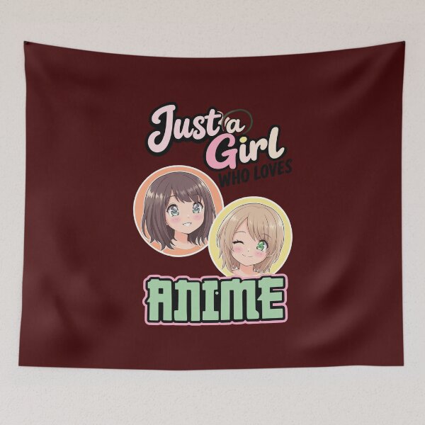 Item preview,  Just a Girl Who Loves Anime designed and sold by manfredstewart1.