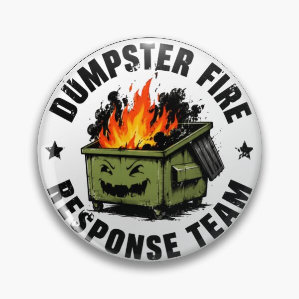 Item preview, Dumpster Fire Response Team Funny Chaos Problem Solver Humor designed and sold by HumansStuck12.