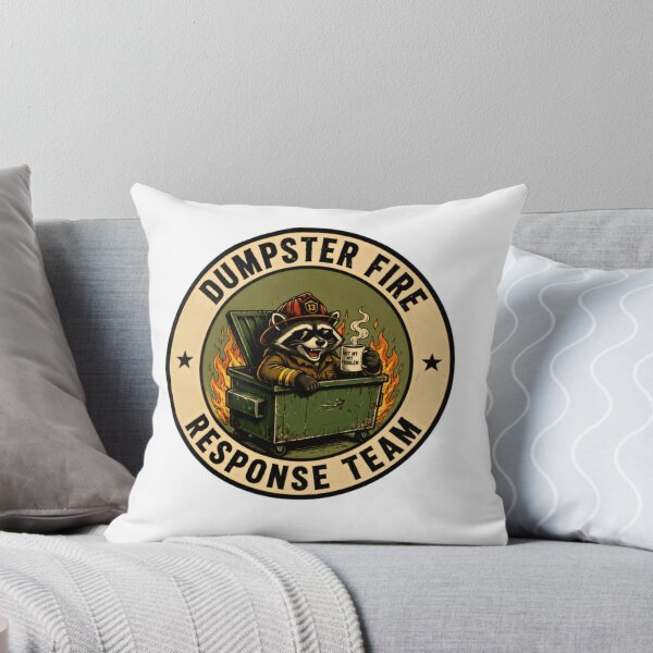 Item preview, Dumpster Fire Response Team Not My Problem Raccoon Chaos Sarcasm Humor designed and sold by HumansStuck12.