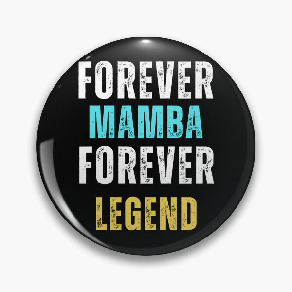 Item preview, Forever Mamba Forever Legend designed and sold by schell-renay.
