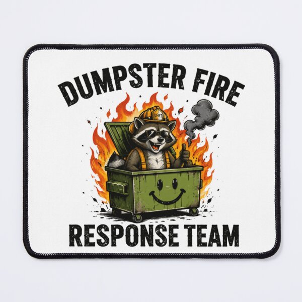 Item preview, Dumpster Fire Response Team Chaos Humor Problem Solver designed and sold by HumansStuck12.