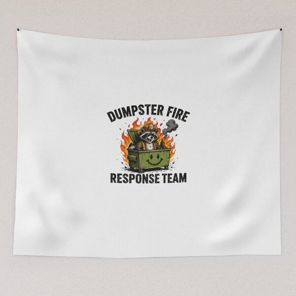 Item preview, Dumpster Fire Response Team Chaos Humor Problem Solver designed and sold by HumansStuck12.