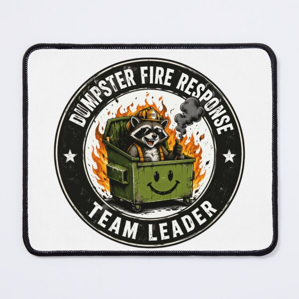Item preview, Dumpster Fire Response Team Leader Manager Professional Workplace Humor designed and sold by HumansStuck12.