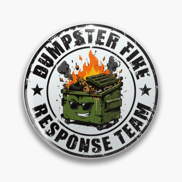 Item preview, Dumpster Fire Response Team Workplace Humor Chaos Management designed and sold by HumansStuck12.
