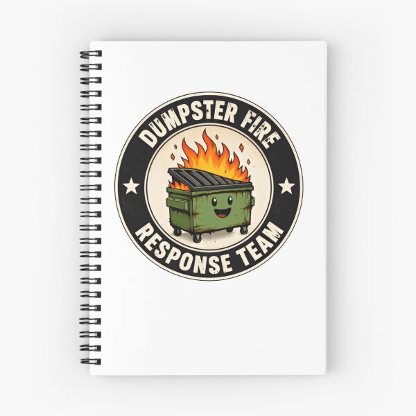 Item preview, Dumpster Fire Response Team Chaos Humor Relatable Meme Work Stress designed and sold by HumansStuck12.