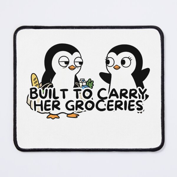 Item preview, Built to Carry Her Groceries - Funny Penguin Couple Humor designed and sold by yodaddydesigns.