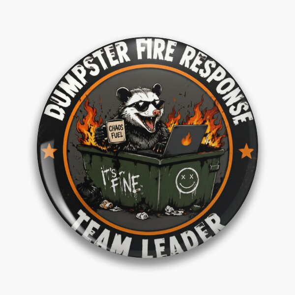 Item preview, Dumpster Fire Response Team Leader Work Manager Boss Humor Gift designed and sold by HumansStuck12.