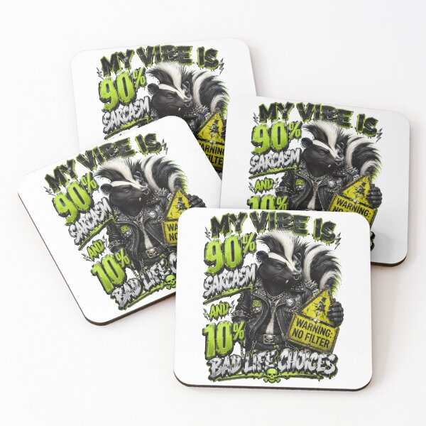 Item preview, My Vibe Is 90 Percent Sarcasm And 10 Percent Bad Life Choices Skunk designed and sold by Sovereign Supply Co..