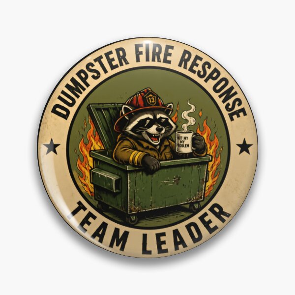 Item preview, Dumpster Fire Response Team Leader Funny Work Manager Boss Gift designed and sold by HumansStuck12.