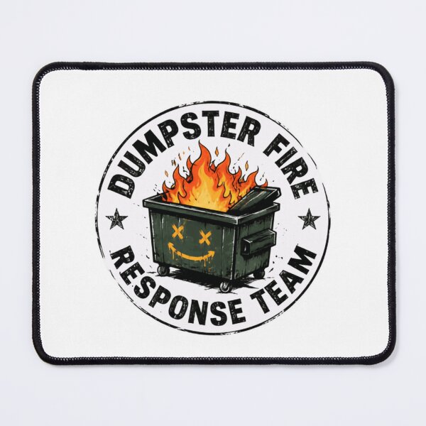 Item preview, Dumpster Fire Response Team Funny Chaos Workplace Humor Coworker designed and sold by HumansStuck12.