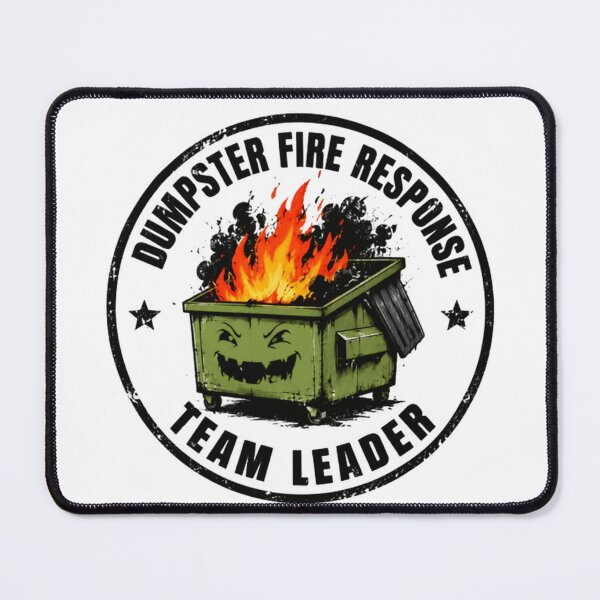 Item preview, Dumpster Fire Response Team Leader Management Humor Gift designed and sold by HumansStuck12.